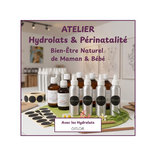 26/09/2026 - Atelier Hydrolats & Périnatalité